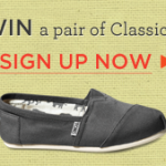 Enter To WIN a pair of TOMS Shoes Classics … One Day Without Shoes TOMS Sweepstakes