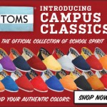 TOMS Campus Classics Just in Time for Gameday