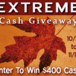 October Extreme Cash Giveaway