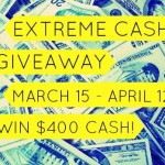 March Extreme Cash Giveaway